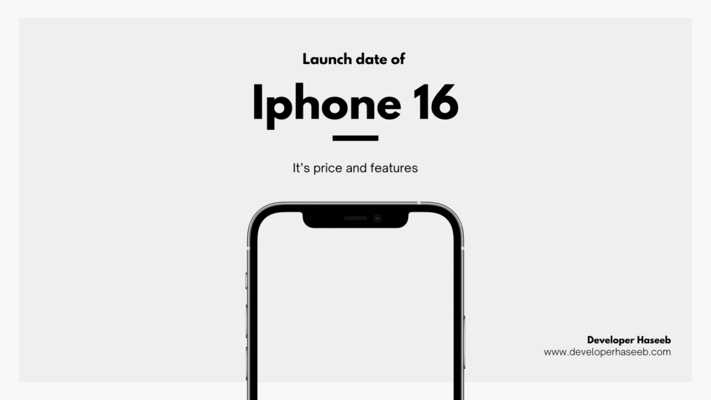 iphone 16 launch