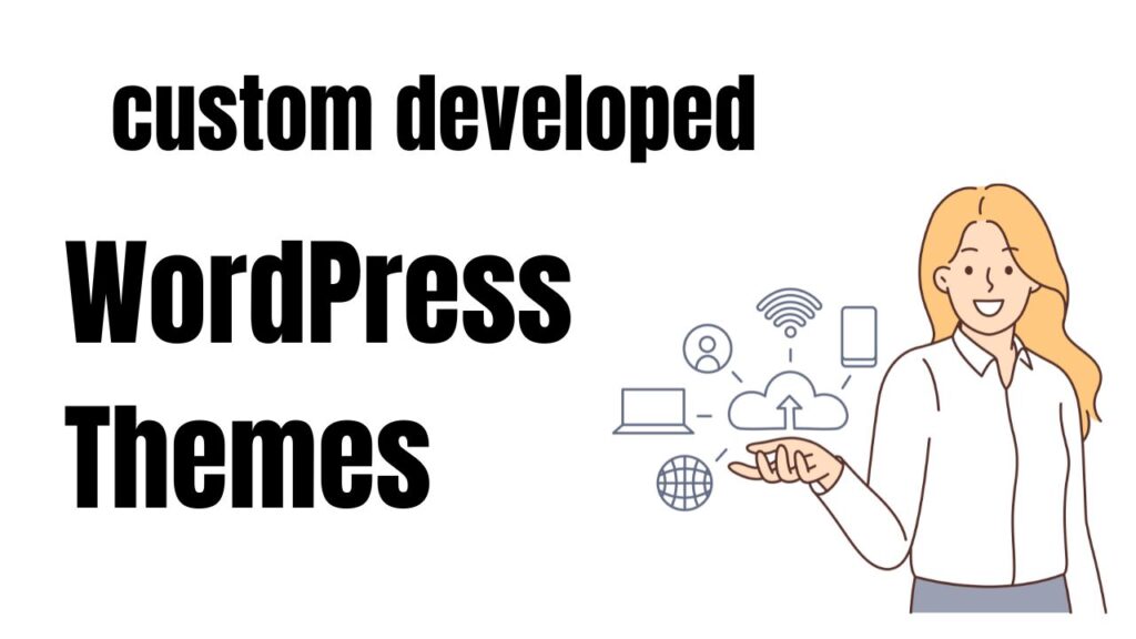 Custom WordPress Theme Development