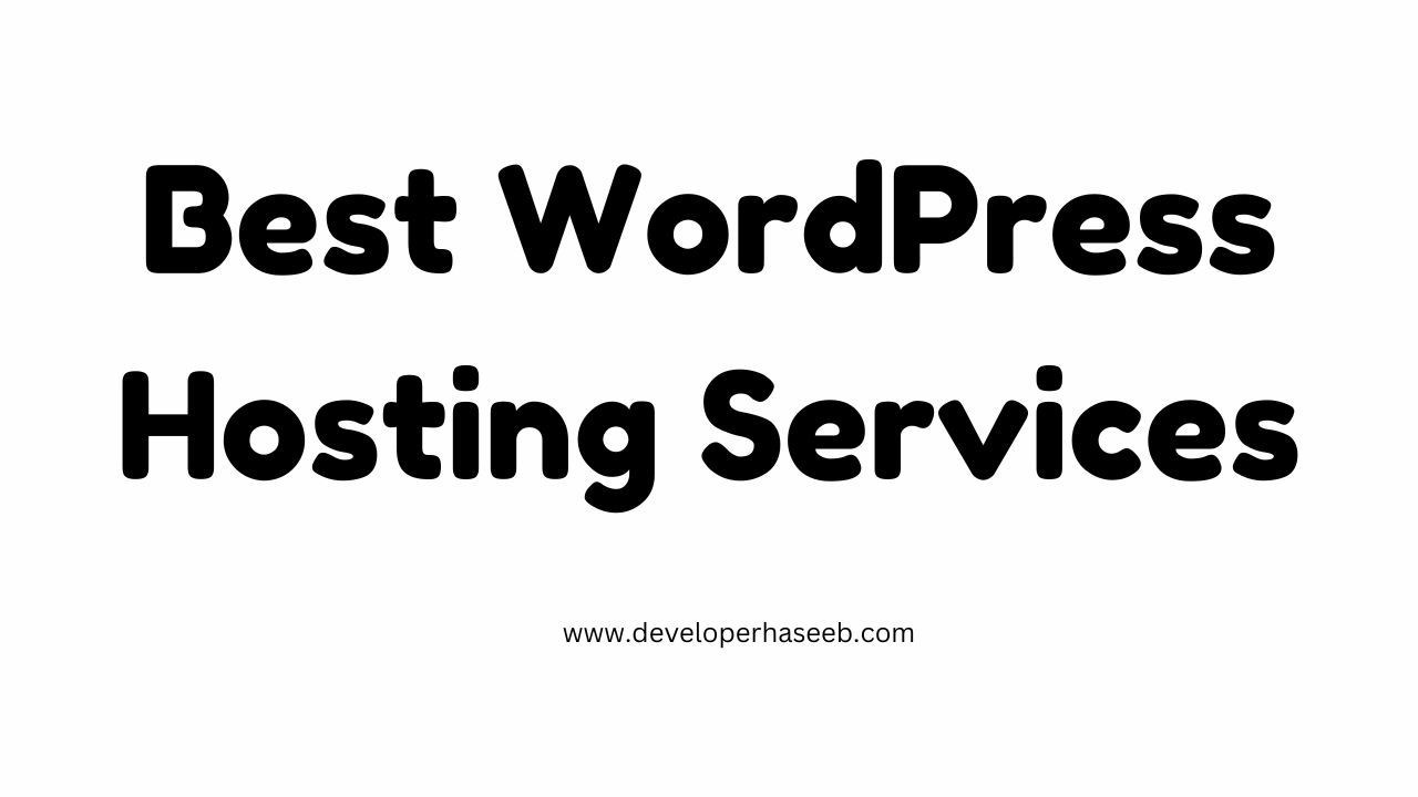 Best WordPress Hosting Services