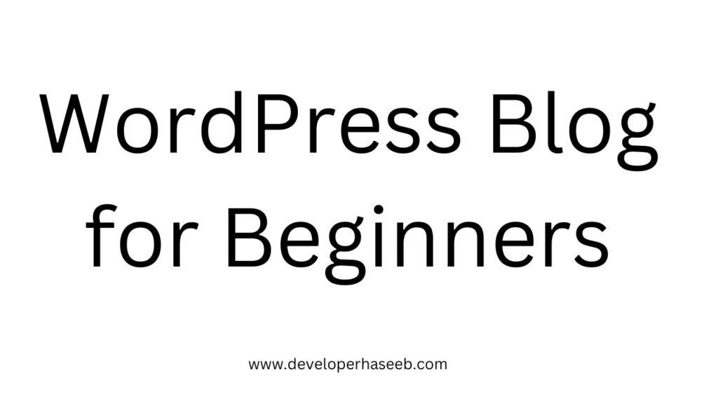 wordpress blog for beginners